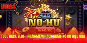 Tool Hack Slot - Phần Mềm Hack Game Nổ Hũ Hiệu Quả